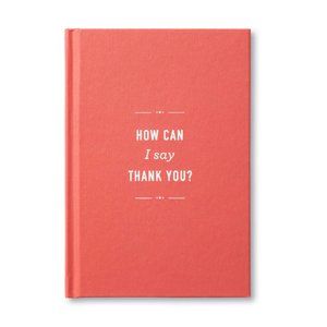 How Can I Say Thank You? Thank you card 📕